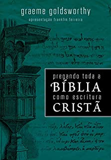 Pregando toda a bíblia como escritura cristã