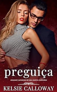 Livro Preguiça: Romance Vaporoso De Uma Garota Curvilínea (Os Pecados Da Garota Curvilínea Livro 5)