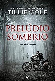 Livro Prelúdio Sombrio (Hades Hangmen Livro 1)