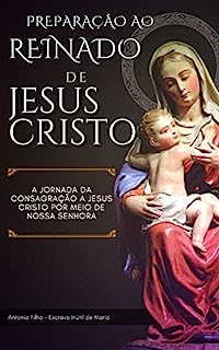 Livro Preparação ao Reinado de Jesus Cristo