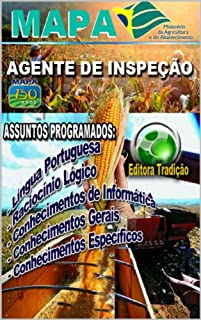 Livro Preparatório Concurso MAPA 2014 - Cargo de Agente de Inspeção Sanitária e Industrial de Produtos de Origem Animal (AISIPOA).: Concurso público Ministério da Agricultura Pecuária e Abastecimento MAPA