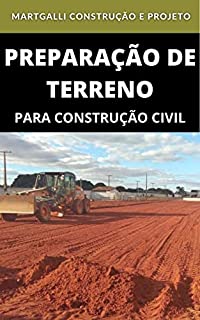 Livro Preparo do Terreno | Para construção civil