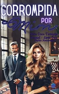 Livro Prequel Corrompida por mim (Doce tentação Livro 5)