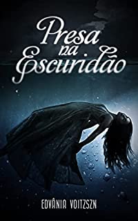 Livro Presa na Escuridão