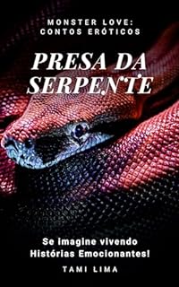 Livro Presa da Serpente (Monster Love: Contos Eróticos)