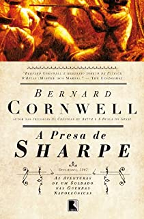 Livro A presa de Sharpe - As aventuras de um soldado nas Guerras Napoleônicas