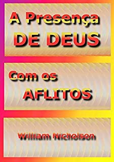 Livro A Presença De Deus Com Os Aflitos