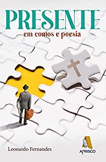 Livro Presente: Em contos e poesia