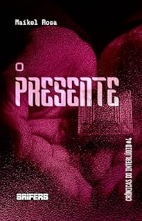Livro O presente (Crônicas do Interlúdio Livro 4)