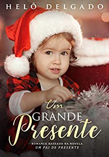 Livro Um Grande Presente