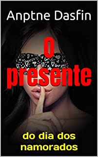Livro O presente do dia dos namorados