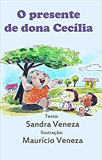 Livro O presente de Dona Cecília