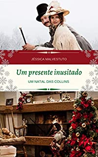 Livro Um presente inusitado: UM NATAL DAS COLLINS