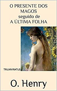 Livro O Presente dos Magos seguido de A Última Folha (Mestres da Literatura Universal Livro 5)