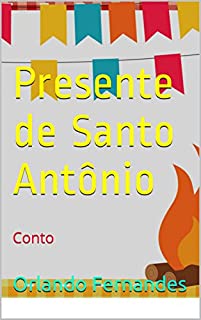 Livro Presente de Santo Antônio: Conto