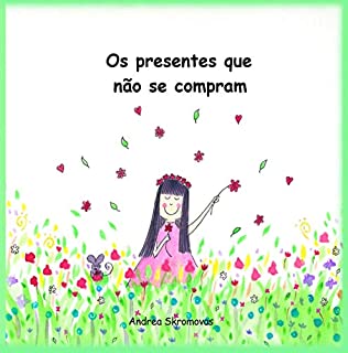 Livro Os presentes que não se compram