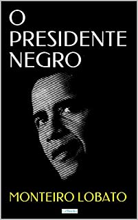 Livro O PRESIDENTE NEGRO