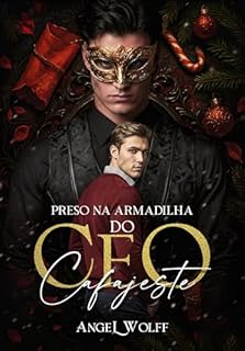 Preso na Armadilha do CEO Cafajeste