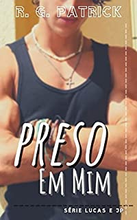 Livro Preso em Mim - Livro 2