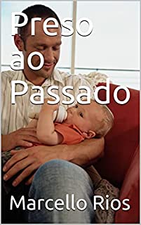 Livro Preso ao Passado