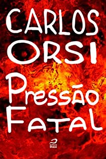 Livro Pressão fatal