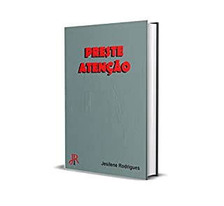 Livro PRESTE ATENÇÃO