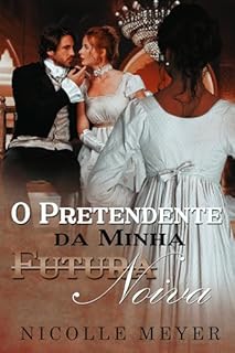 Livro O Pretendente da Minha Futura Noiva