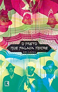 Livro O preto que falava iídiche