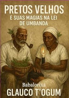 Livro Pretos Vehos E Suas Magias