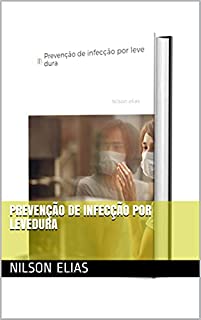 Livro Prevenção de infecção por levedura