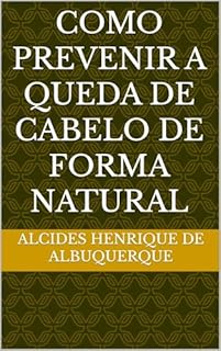 Livro Como Prevenir a Queda de Cabelo de Forma Natural