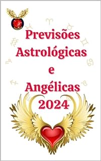 Livro Previsões Astrológicas e Angélicas 2024