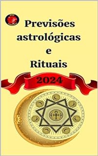 Livro Previsões astrológicas e Rituais 2024