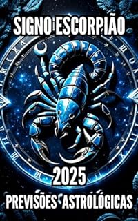 Livro Previsões Astrológicas do Signo Escorpião 2025