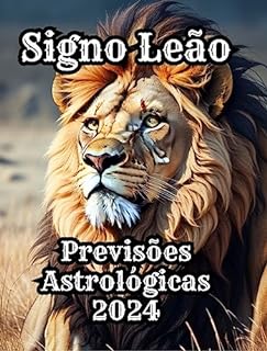 Livro Previsões Astrológicas do Signo Leão 2024