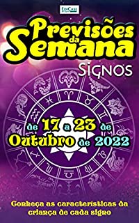 Livro Previsões da Semana Ed. 131 - Signos: Previsões de 17 a 23 de Outubro 2022 (EdiCase Digital)