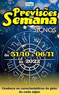 Previsões da Semana Ed. 133 - Previsões de 31/10 a 06/11 de 2022