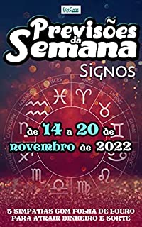 Livro Previsões da Semana Ed. 135 - Signos: Previsões de 14 a 20 de Novembro de 2022 (EdiCase Digital)