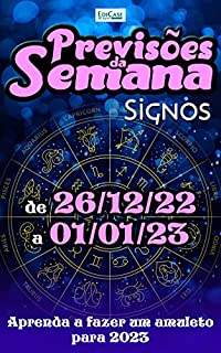 Livro Previsões da Semana Ed. 141 - Signos: Previsões de 26/12/2022 a 01/01/2023