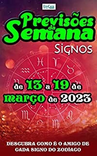 Previsões da Semana Ed. 150 - Previsões de 13 a 19 de Março de 2023