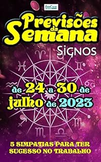 Previsões da Semana Ed. 169 - Previsões de 24 a 30 de Julho 2023