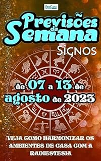 Livro Previsões da Semana Ed. 171 - Previsões de 07 a 13 de Agosto de 2023