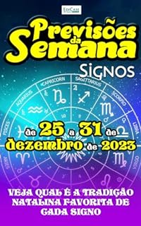 Previsões da Semana Ed. 191 - Previsões de 25 a 31 de Dezembro de 2023