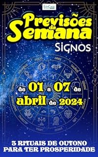 Livro Previsões da Semana Ed. 205 - Previsões de 01 a 07 de Abril de 2024
