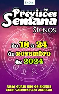 Livro Previsões da Semana Ed. 238 - Previsões de 18 a 24 de novembro de 2024