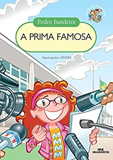Livro A Prima Famosa (Histórias de Comportamento)