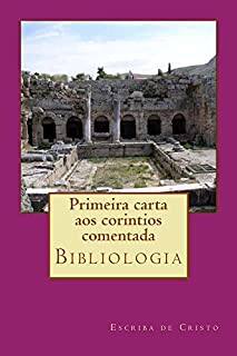 Primeira carta aos corintios comentada: Bibliologia