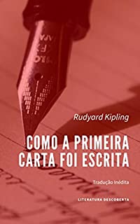 Livro Como a Primeira Carta foi Escrita