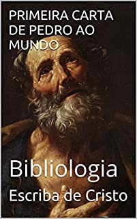Livro PRIMEIRA CARTA DE PEDRO AO MUNDO: Bibliologia