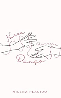 Livro Nossa Primeira Dança